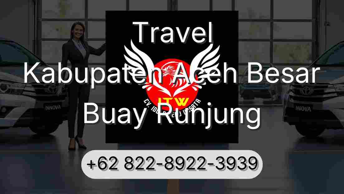 Travel Kabupaten Aceh Besar Buay Runjung