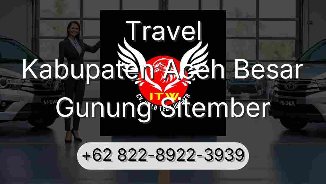 Travel Kabupaten Aceh Besar Gunung Sitember
