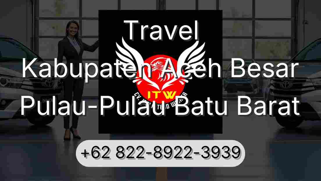Travel Kabupaten Aceh Besar Pulau-Pulau Batu Barat