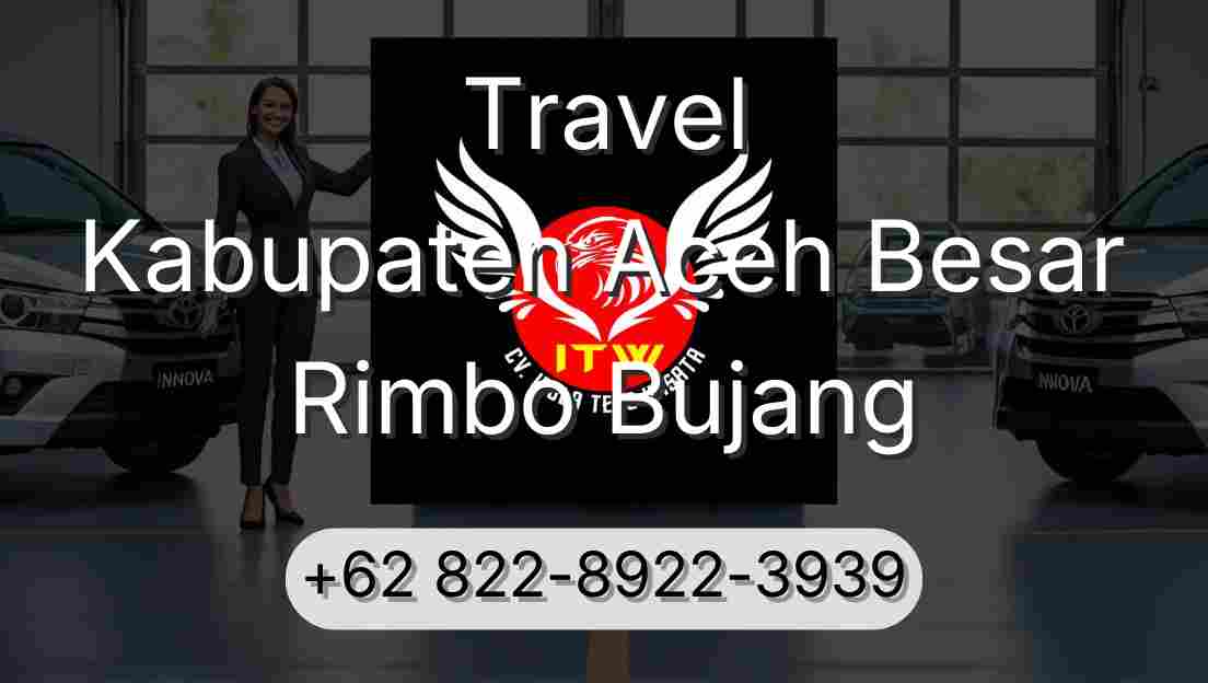 Travel Kabupaten Aceh Besar Rimbo Bujang