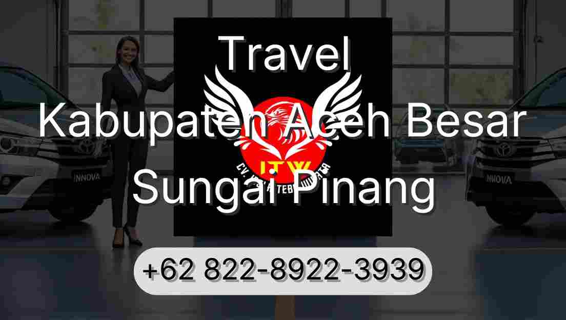 Travel Kabupaten Aceh Besar Sungai Pinang