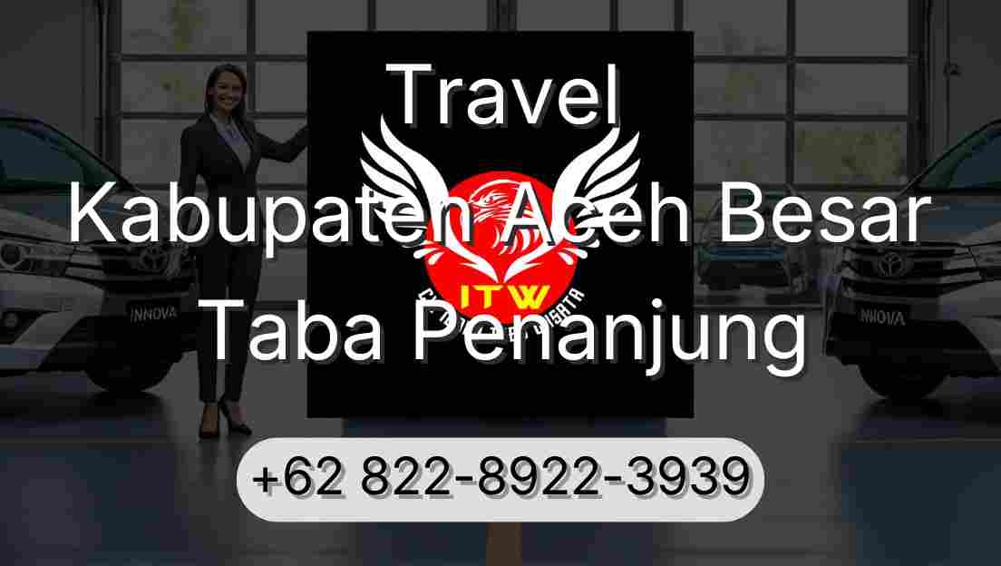 Travel Kabupaten Aceh Besar Taba Penanjung