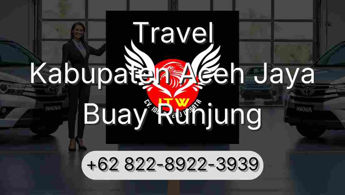 Travel Kabupaten Aceh Jaya Buay Runjung