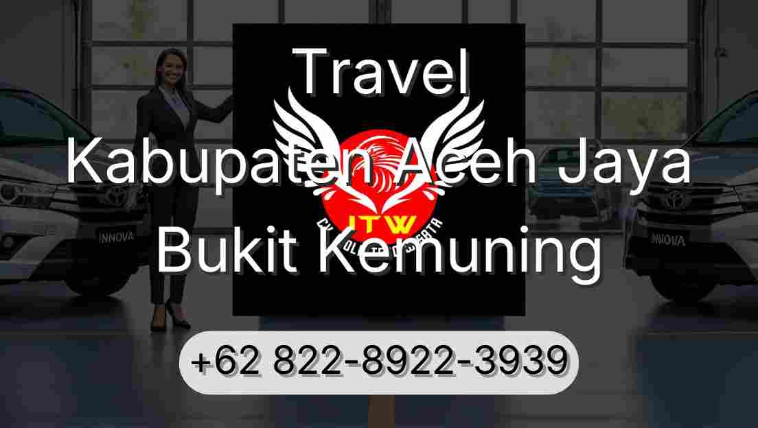 Travel Kabupaten Aceh Jaya Bukit Kemuning