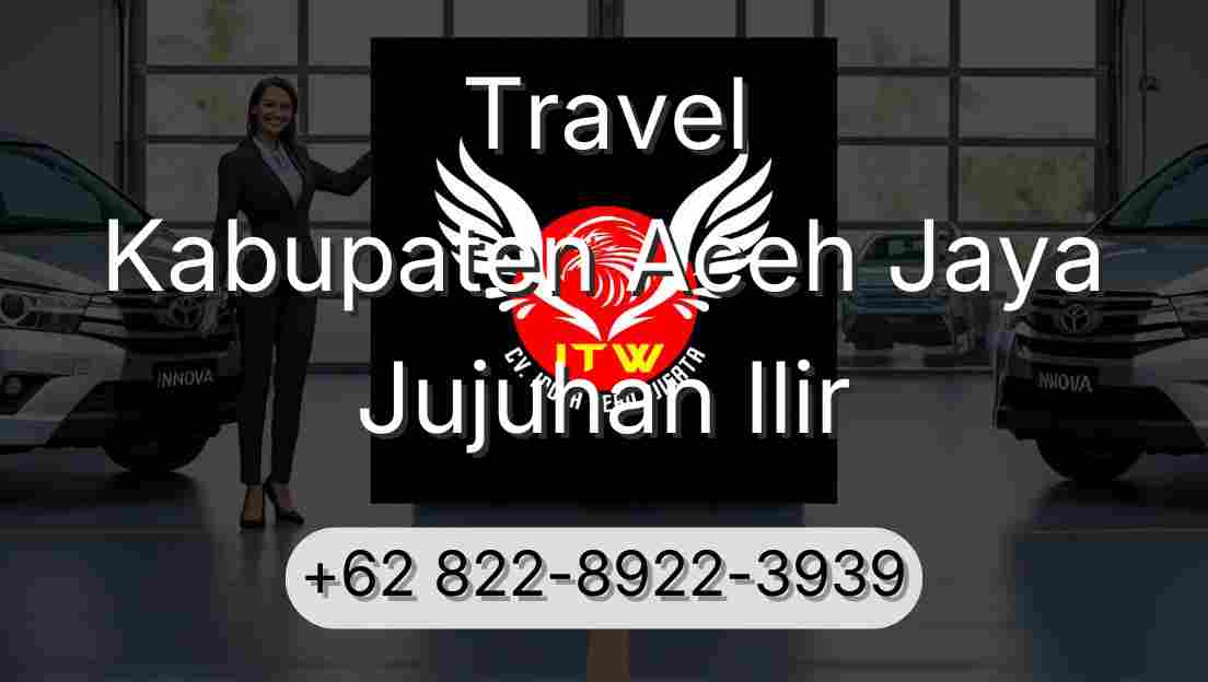 Travel Kabupaten Aceh Jaya Jujuhan Ilir