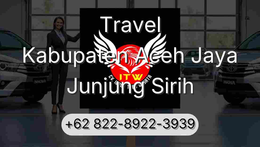 Travel Kabupaten Aceh Jaya Junjung Sirih