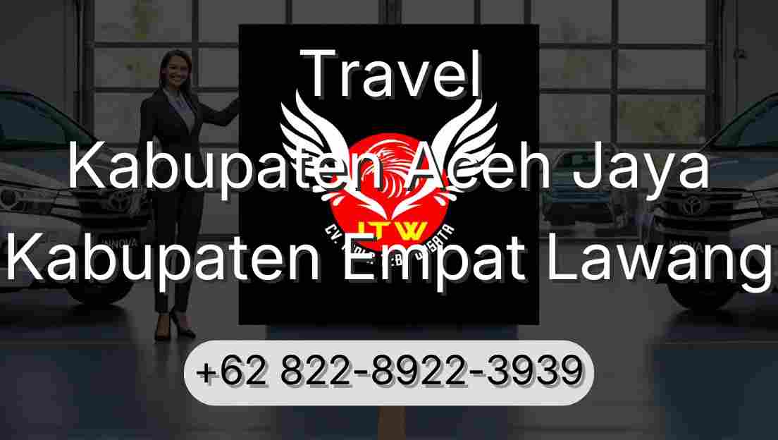 Travel Kabupaten Aceh Jaya Kabupaten Empat Lawang