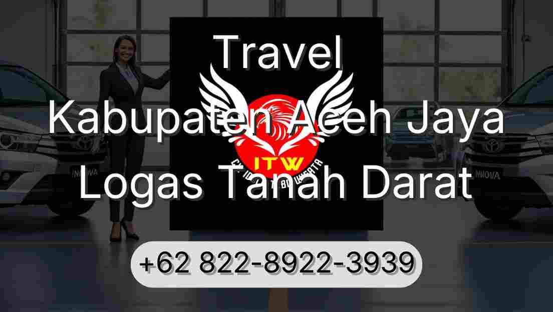 Travel Kabupaten Aceh Jaya Logas Tanah Darat