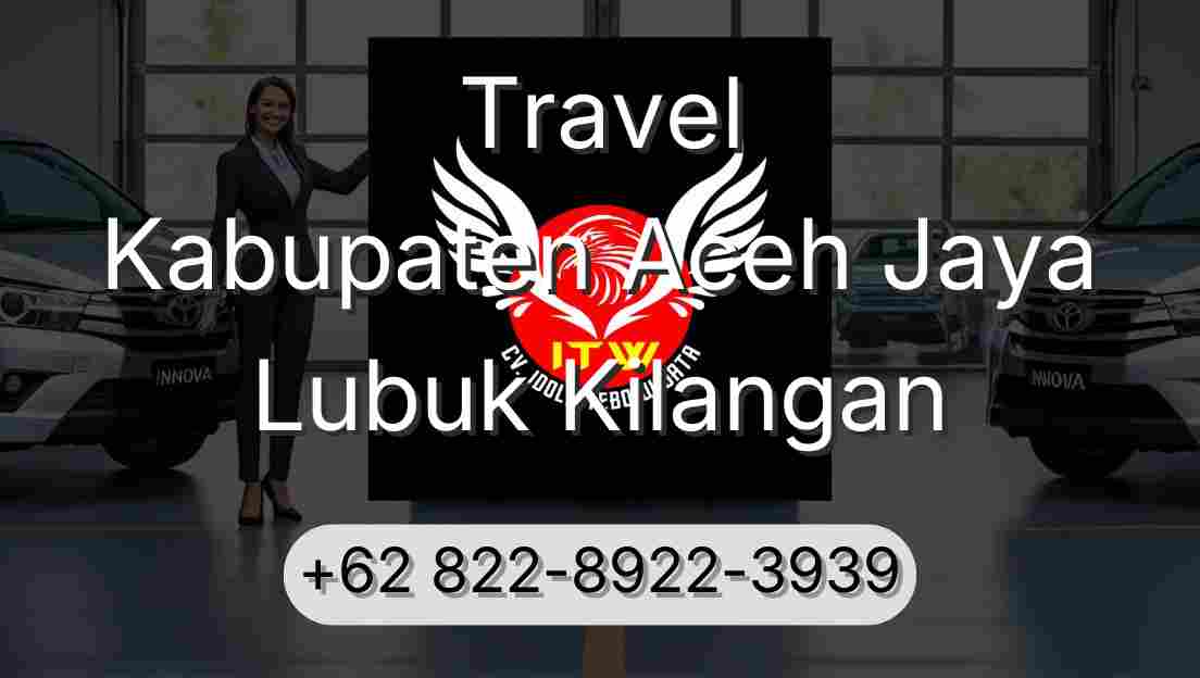 Travel Kabupaten Aceh Jaya Lubuk Kilangan
