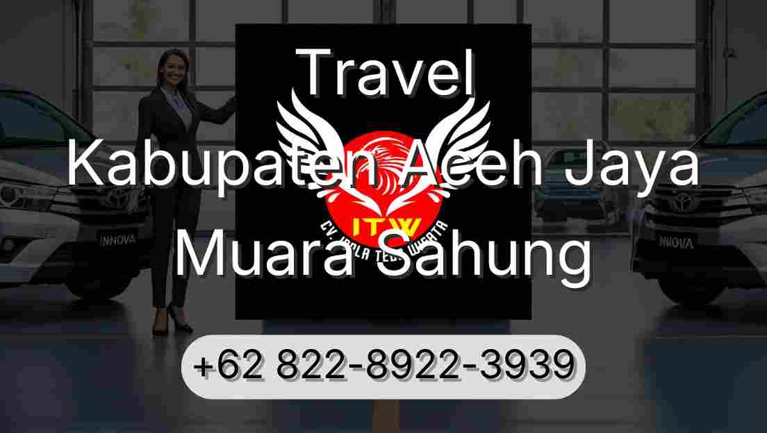Travel Kabupaten Aceh Jaya Muara Sahung