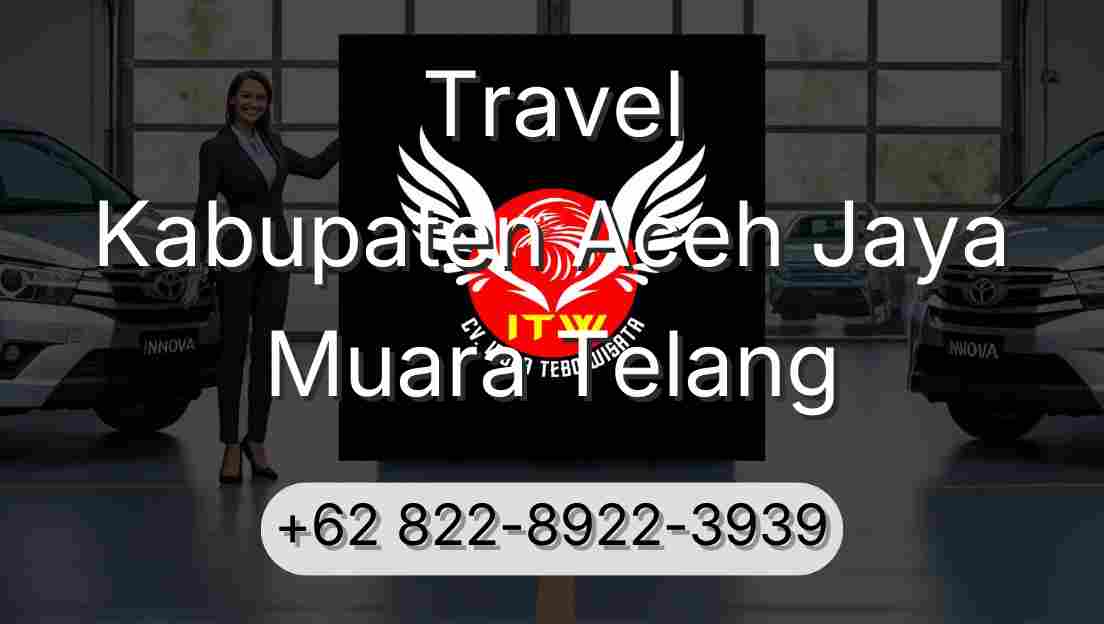 Travel Kabupaten Aceh Jaya Muara Telang