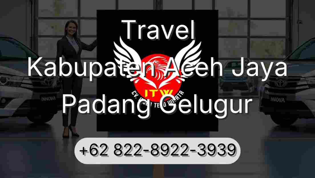 Travel Kabupaten Aceh Jaya Padang Gelugur