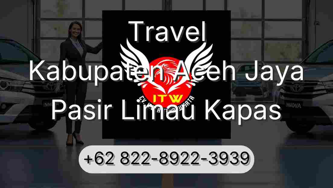 Travel Kabupaten Aceh Jaya Pasir Limau Kapas