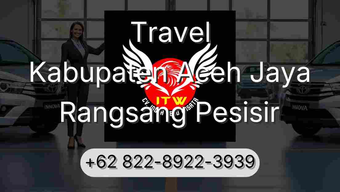 Travel Kabupaten Aceh Jaya Rangsang Pesisir