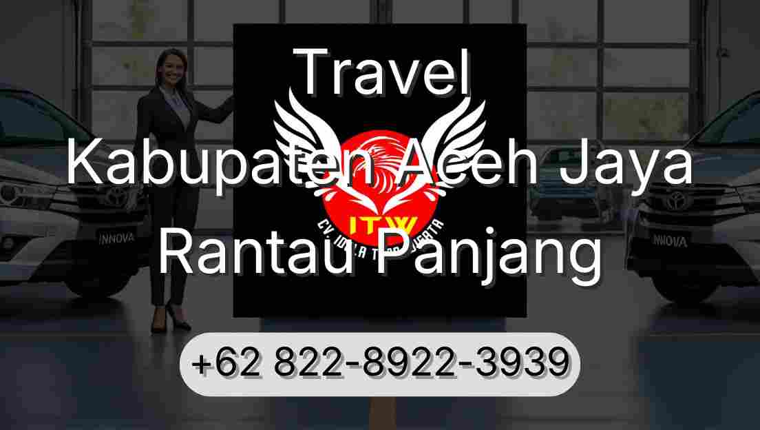 Travel Kabupaten Aceh Jaya Rantau Panjang