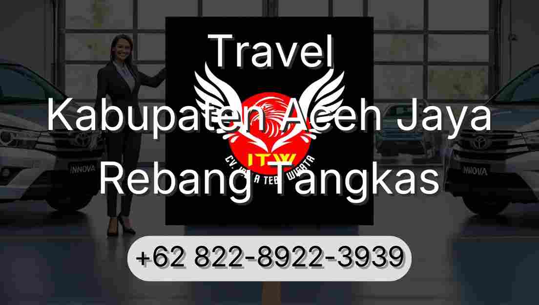 Travel Kabupaten Aceh Jaya Rebang Tangkas
