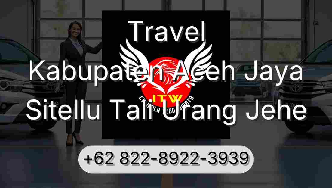 Travel Kabupaten Aceh Jaya Sitellu Tali Urang Jehe