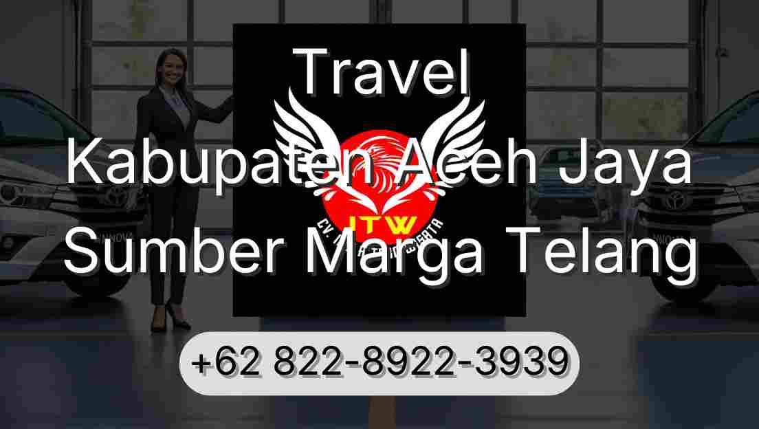 Travel Kabupaten Aceh Jaya Sumber Marga Telang
