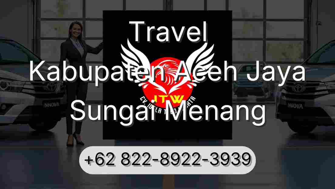 Travel Kabupaten Aceh Jaya Sungai Menang