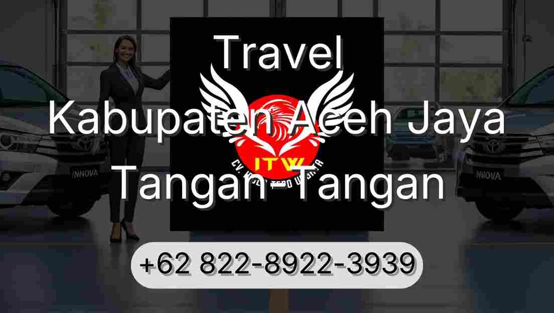 Travel Kabupaten Aceh Jaya Tangan-Tangan
