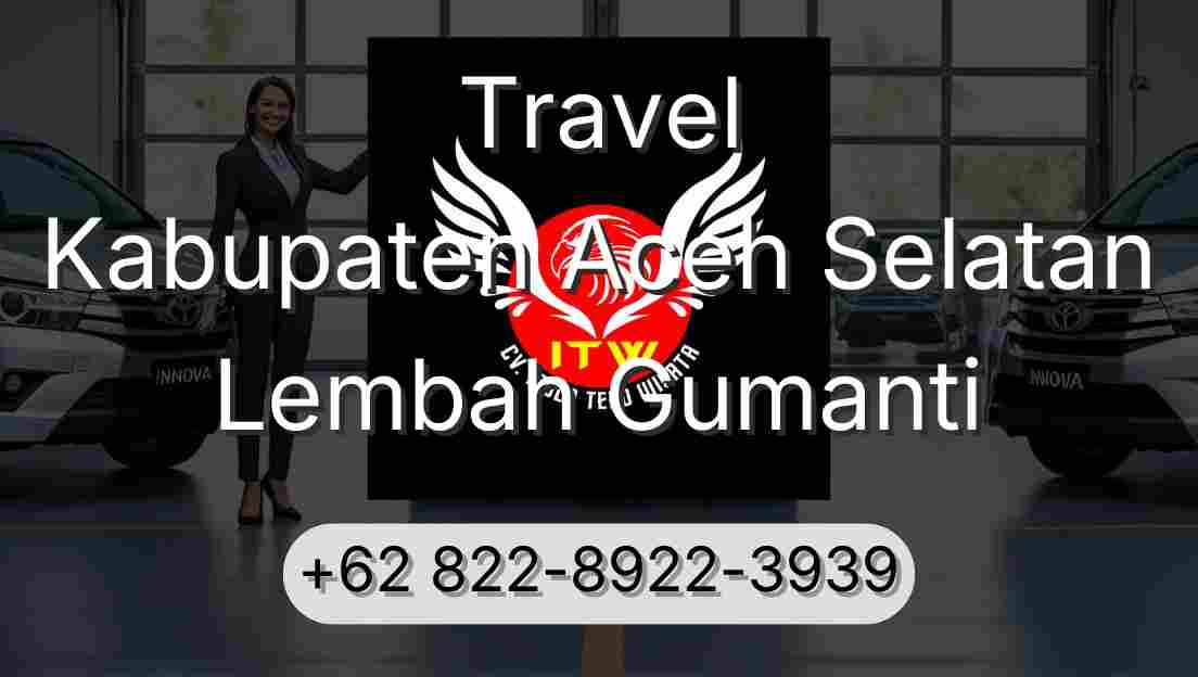 Travel Kabupaten Aceh Selatan Lembah Gumanti