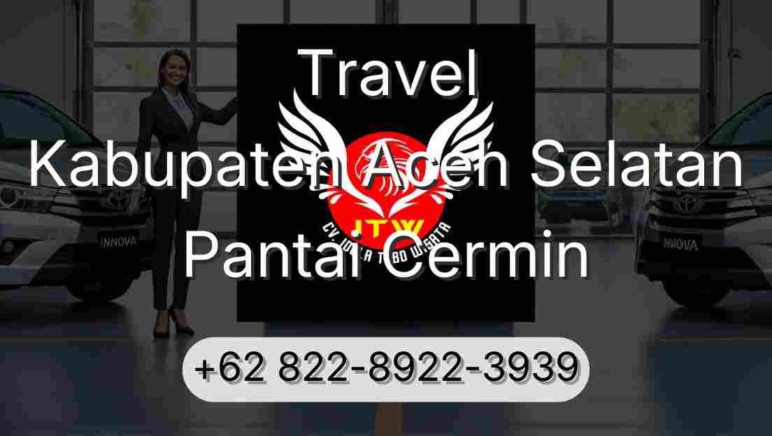 Travel Kabupaten Aceh Selatan Pantai Cermin