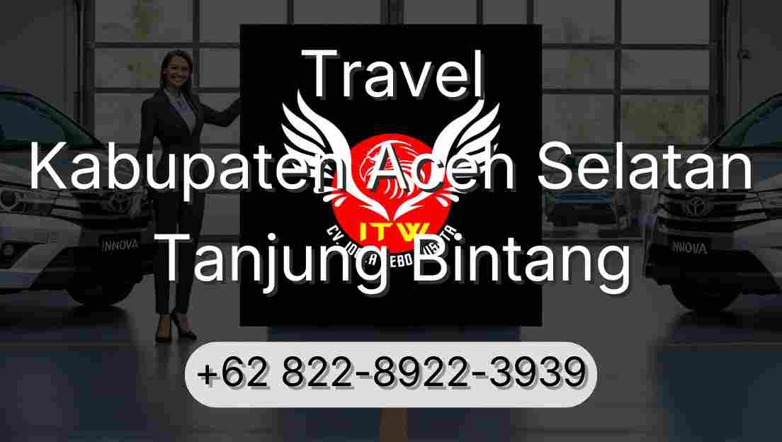 Travel Kabupaten Aceh Selatan Tanjung Bintang