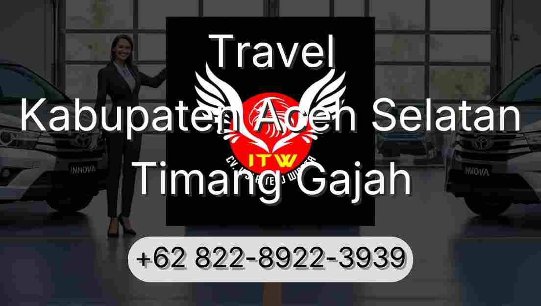 Travel Kabupaten Aceh Selatan Timang Gajah