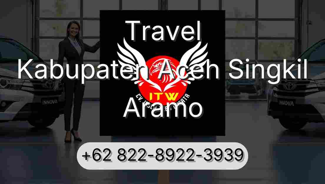 Travel Kabupaten Aceh Singkil Aramo