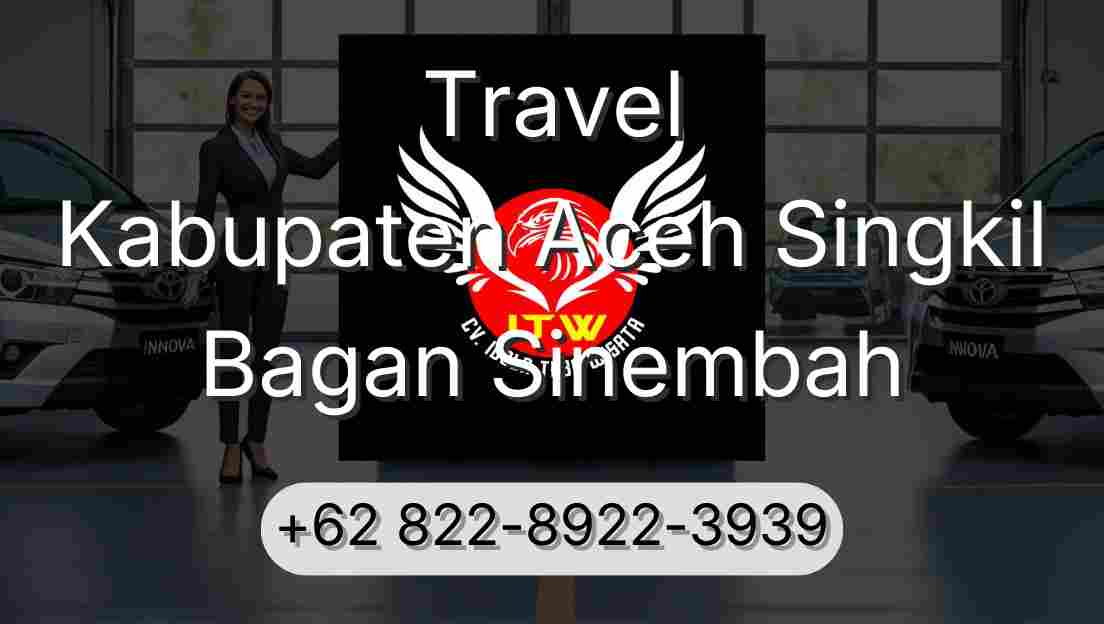 Travel Kabupaten Aceh Singkil Bagan Sinembah