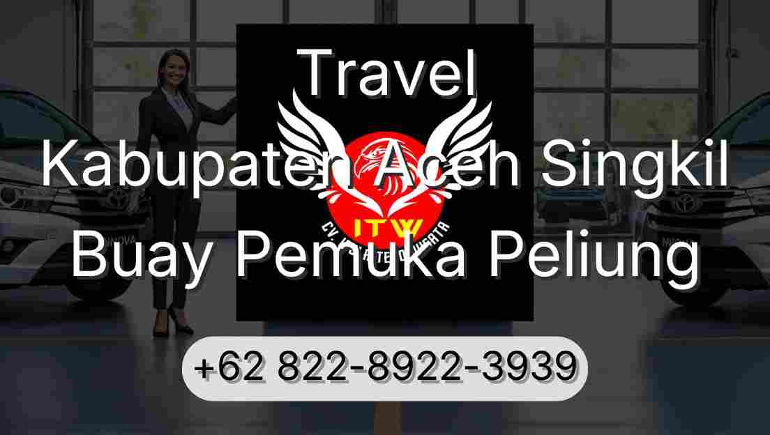 Travel Kabupaten Aceh Singkil Buay Pemuka Peliung
