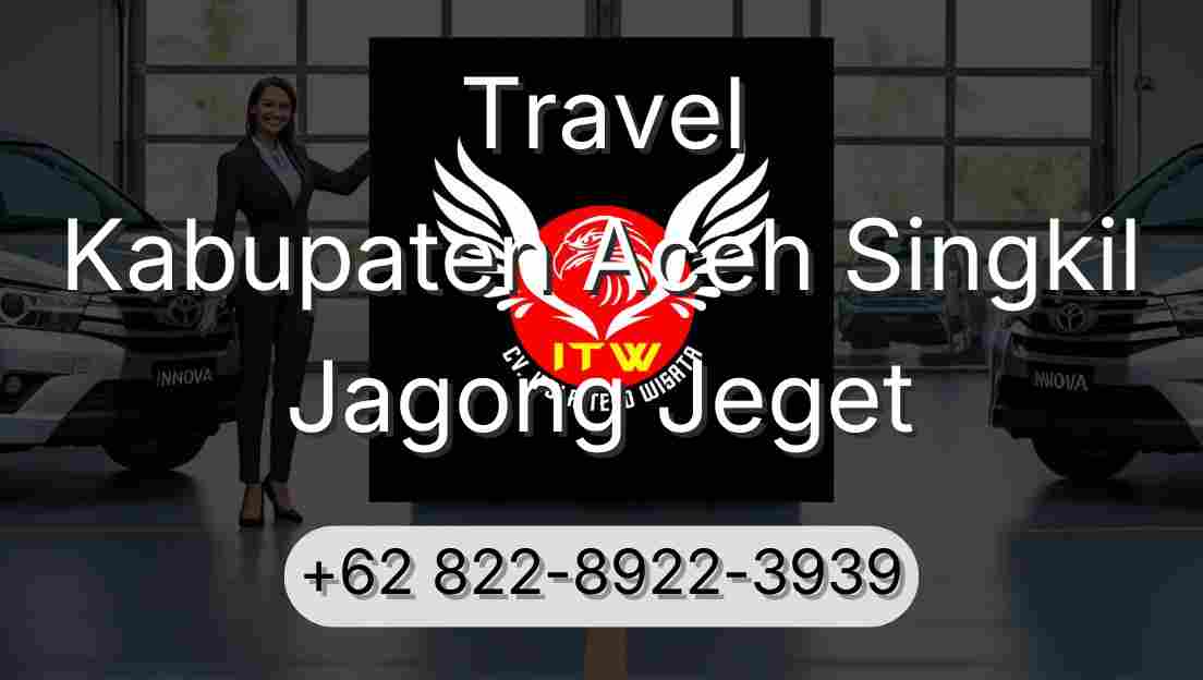 Travel Kabupaten Aceh Singkil Jagong Jeget