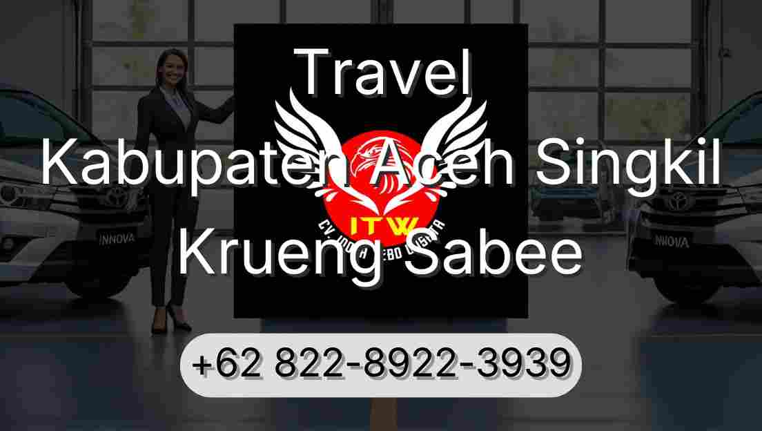 Travel Kabupaten Aceh Singkil Krueng Sabee