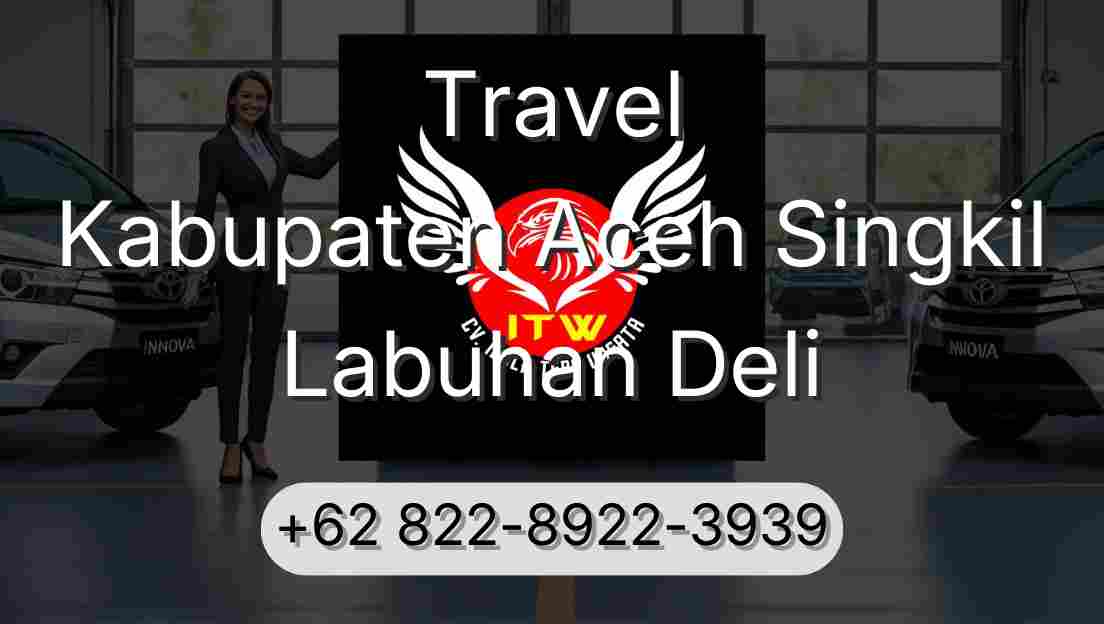 Travel Kabupaten Aceh Singkil Labuhan Deli