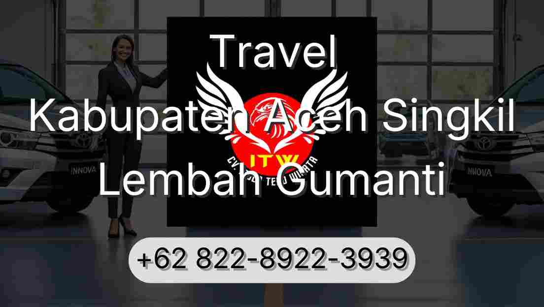 Travel Kabupaten Aceh Singkil Lembah Gumanti