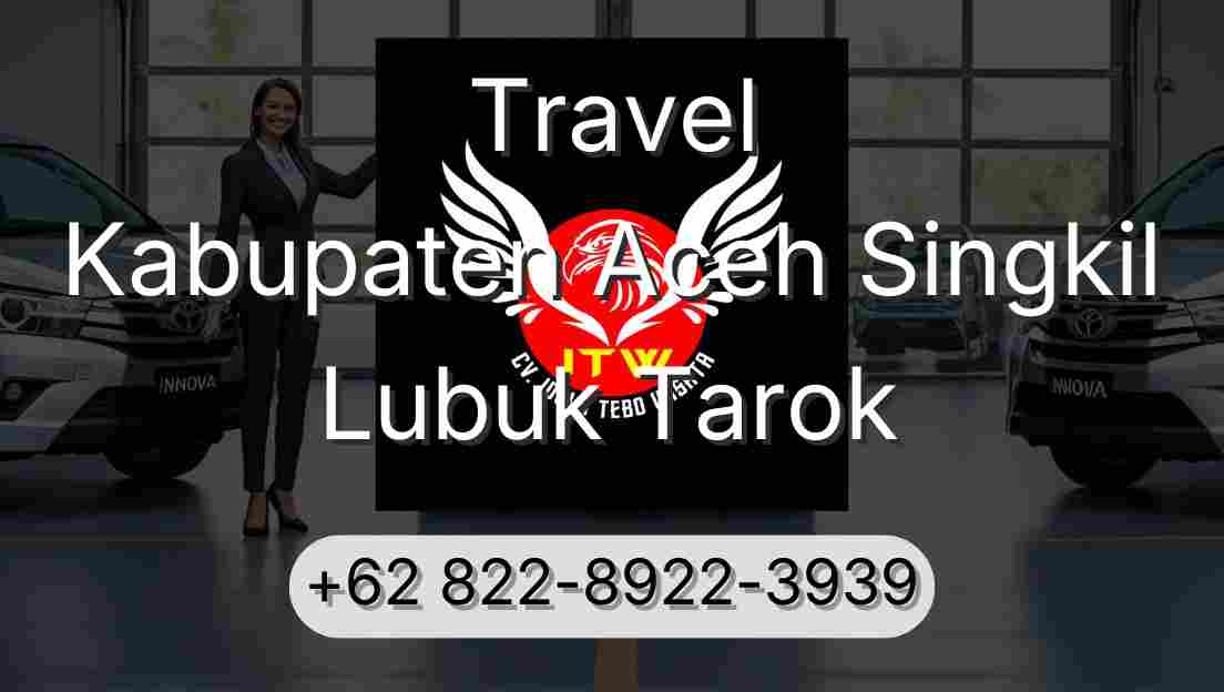 Travel Kabupaten Aceh Singkil Lubuk Tarok