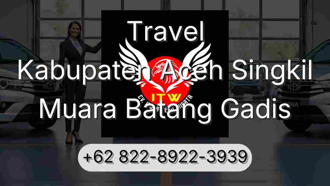 Travel Kabupaten Aceh Singkil Muara Batang Gadis