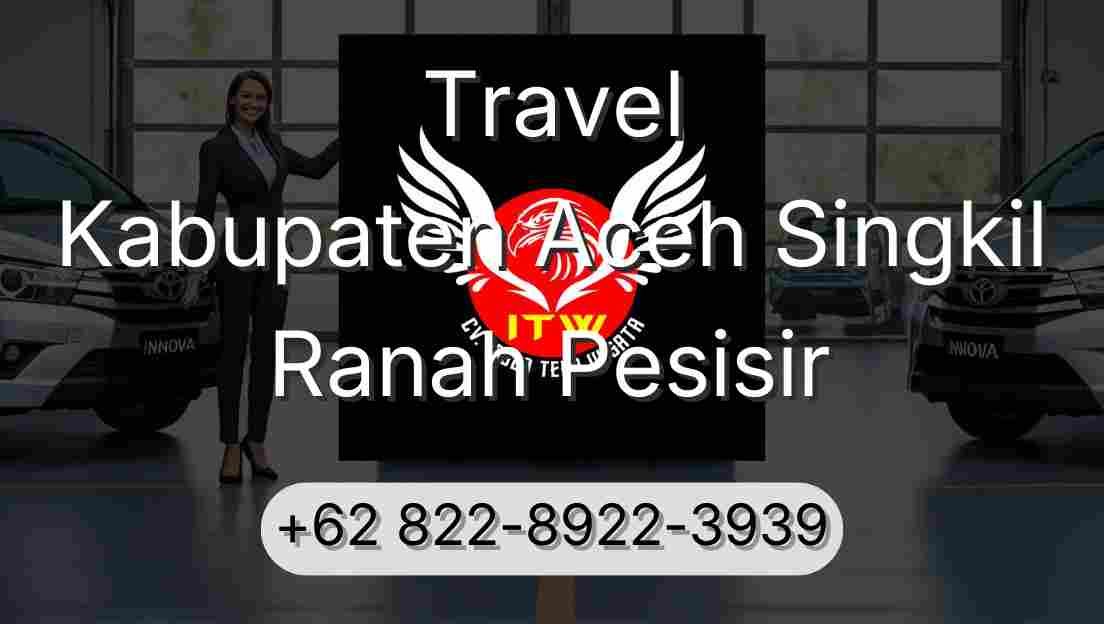Travel Kabupaten Aceh Singkil Ranah Pesisir