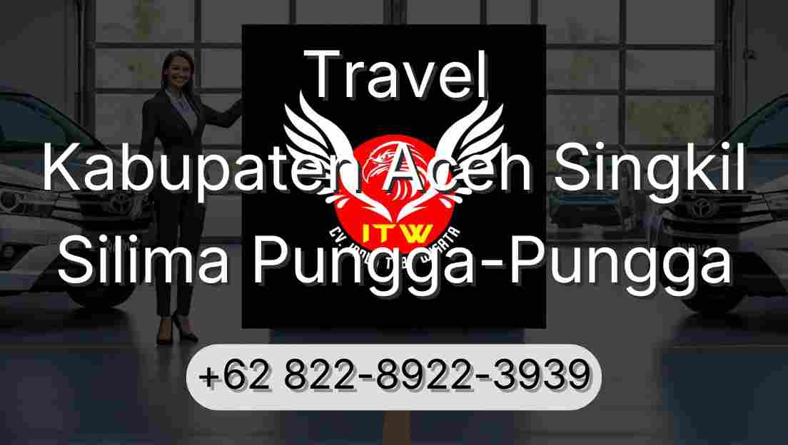 Travel Kabupaten Aceh Singkil Silima Pungga-Pungga