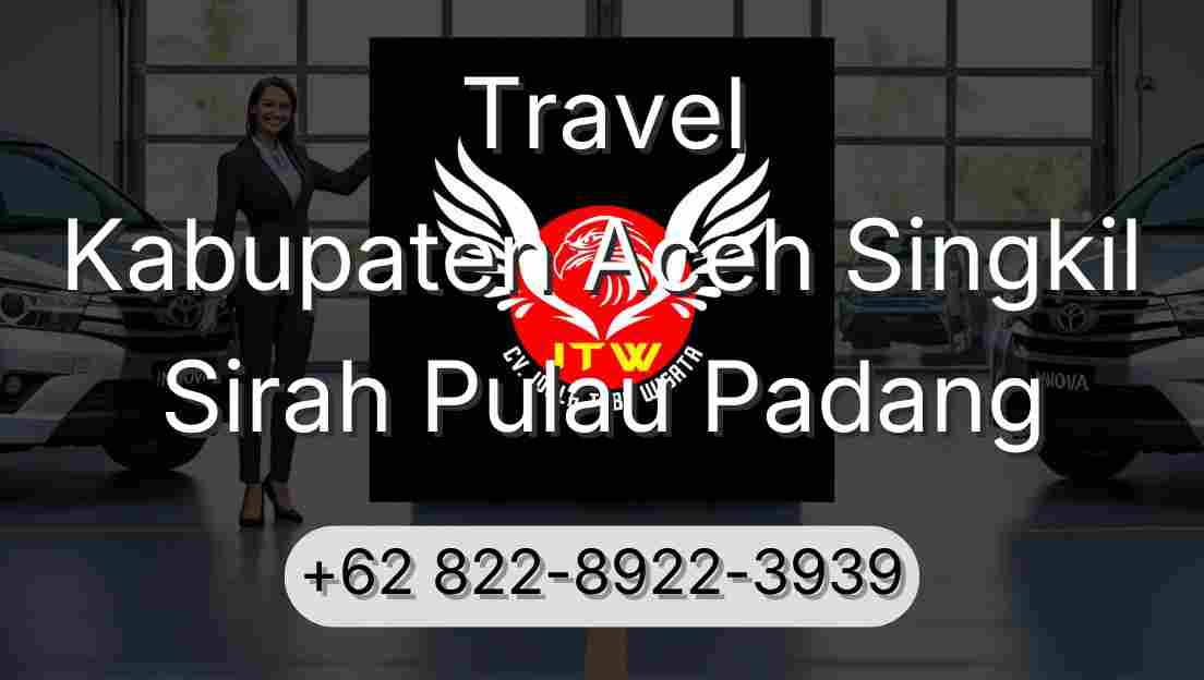 Travel Kabupaten Aceh Singkil Sirah Pulau Padang