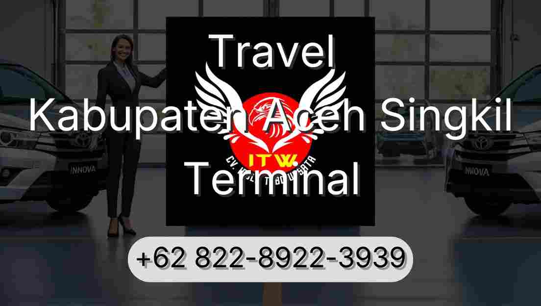 Travel Kabupaten Aceh Singkil Terminal