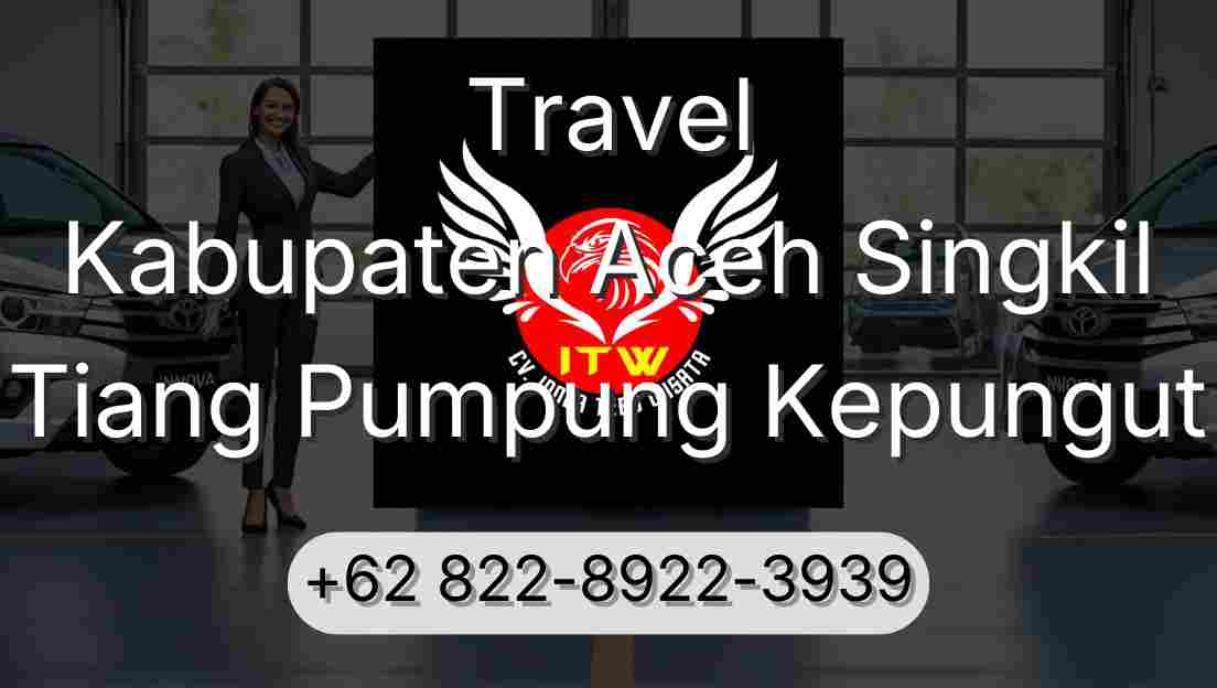 Travel Kabupaten Aceh Singkil Tiang Pumpung Kepungut