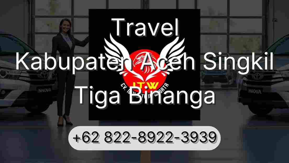 Travel Kabupaten Aceh Singkil Tiga Binanga