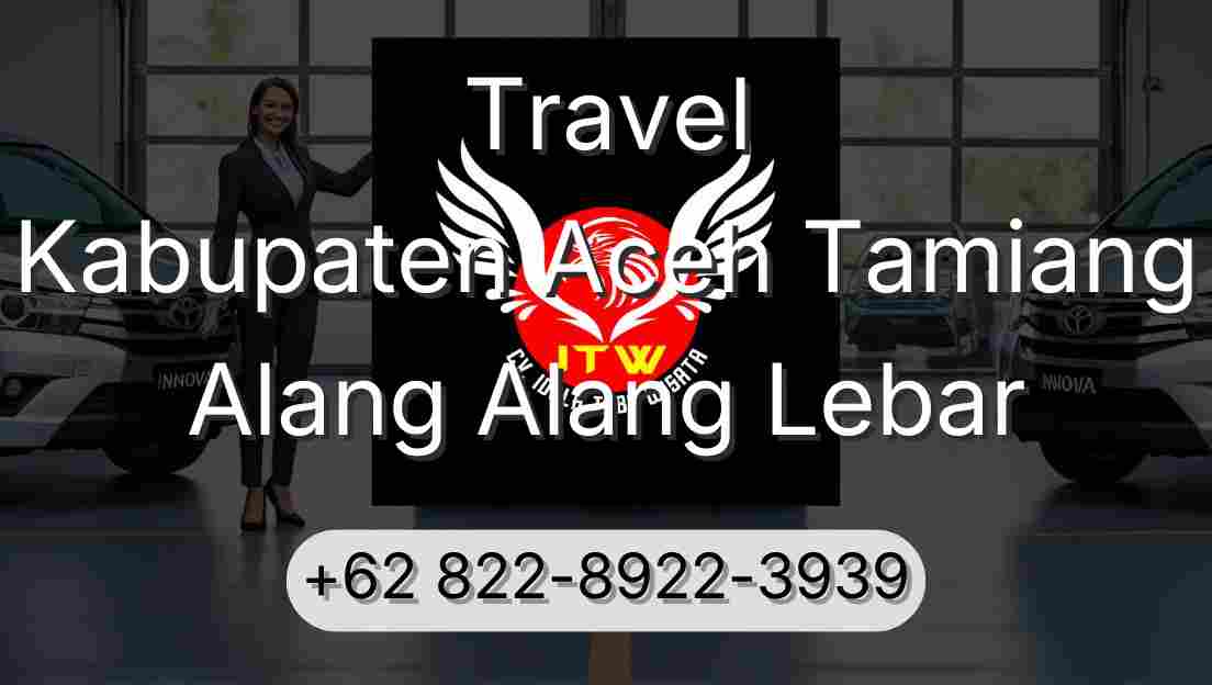 Travel Kabupaten Aceh Tamiang Alang Alang Lebar