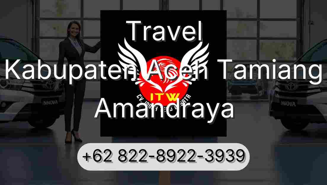 Travel Kabupaten Aceh Tamiang Amandraya