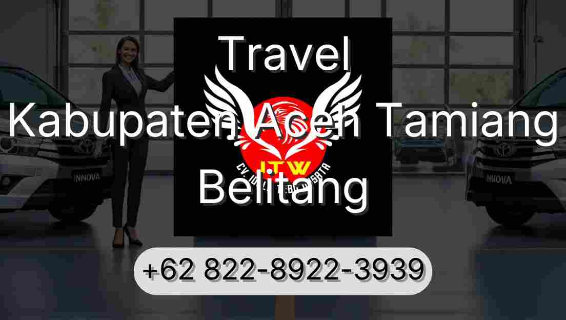 Travel Kabupaten Aceh Tamiang Belitang