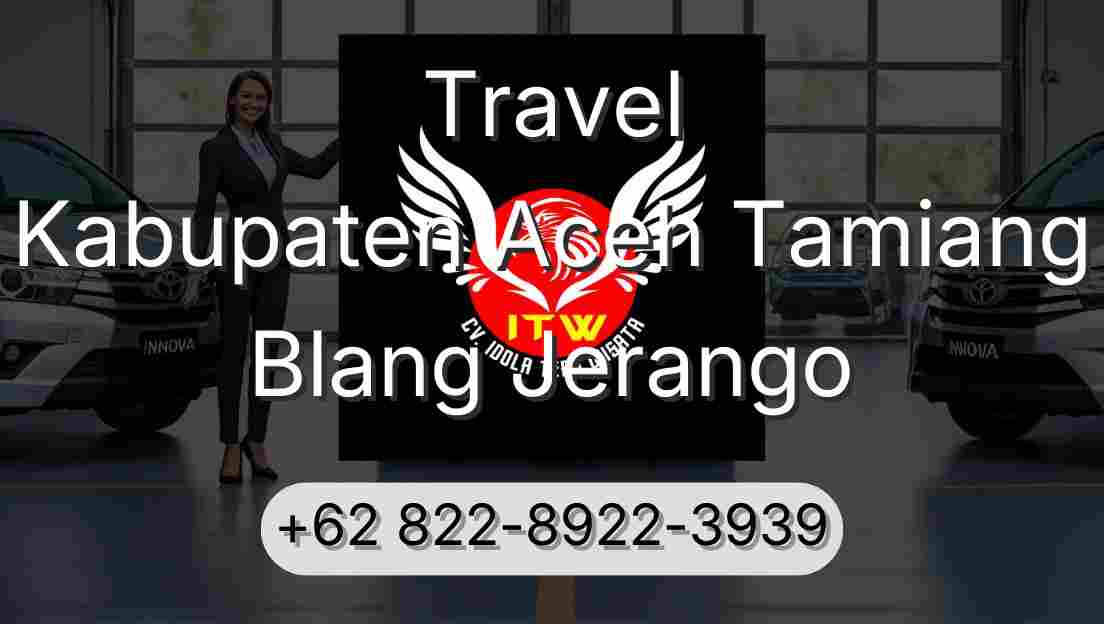 Travel Kabupaten Aceh Tamiang Blang Jerango