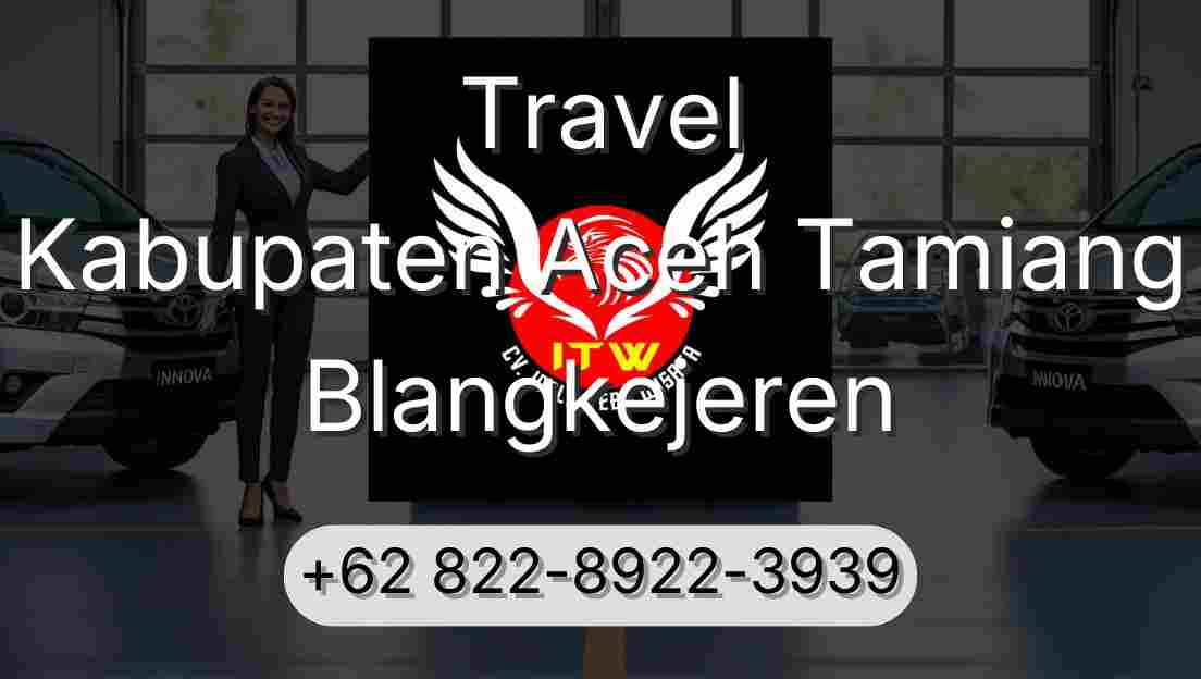 Travel Kabupaten Aceh Tamiang Blangkejeren