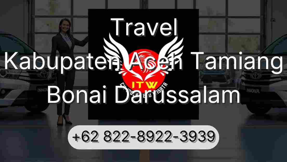 Travel Kabupaten Aceh Tamiang Bonai Darussalam