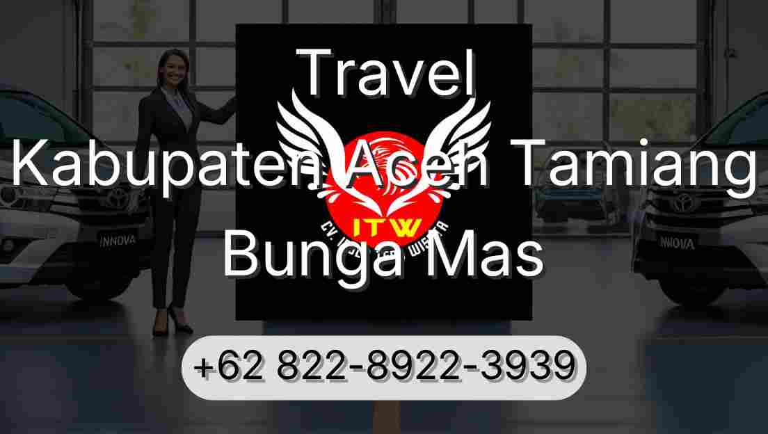 Travel Kabupaten Aceh Tamiang Bunga Mas